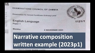 2023p1 Narrative composition written example [upl. by Aicemat]