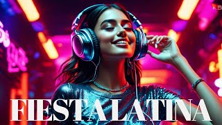 Fiesta Latina Mix 2024  Las Mejores Canciones Latinas  Pop Latino Reggaeton [upl. by Ynitsed]