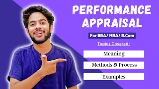 Performance Appraisal  Meaning Methods Process Pros amp Cons  Human Resource  For BBA  MBA [upl. by Onida]