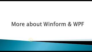 05 Learn WPF in small Steps WinForm vs WPF [upl. by Namus]