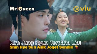 Kim Jung Hyun Terpana Liat Shin Hye Sun Asik Joget Sendiri 😆  Mr Queen EP05 [upl. by Marks]