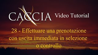 XCaccia  Come effettuare una prenotazione per uscita immediata [upl. by Aiselad]