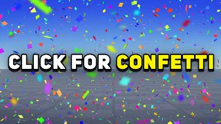 How to make a CONFETTI EFFECT in ROBLOX [upl. by Gasparo]