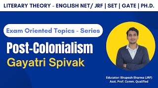 UGC NET English Literature Exam Oriented Topics  Literary Theory  Postcolonialism  Gayatri Spivak [upl. by Mehta]