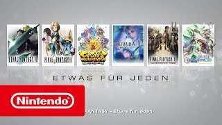 FINAL FANTASY – Etwas für jeden – Overview Trailer Nintendo Switch [upl. by Quinby]