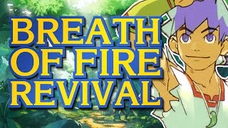 Breath of Fire 6 Sucks  We Need a Real Revival  Casp [upl. by Hardin]