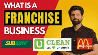 What is a FRANCHISE business amp how does it work businesspodcast entrepreneurship franchise [upl. by Ailime]