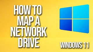 How to Add Map Network in Windows 11 StepbyStep Guide [upl. by Kraus]