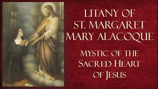 PrayerLitany of St Margaret Mary Alacoque Mystic of the Sacred Heart of Jesus [upl. by Florie]