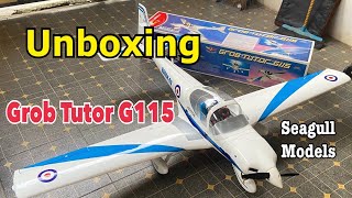 Unboxing Grob Tutor G115 by Seagull Models RC Plane RCGF 10cc [upl. by Eiralam]