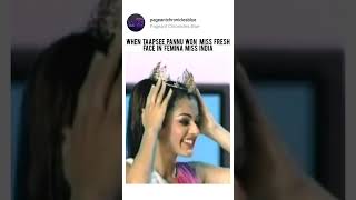 When Taapsee Pannu Won Miss Fresh Face In Miss India taapseepannu missindia bollywood [upl. by Moskow]