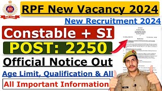 RPF New Vacancy 2024  RPF SI New Vacancy 2024  RPF Constable Vacancy 2024  Notification Apply [upl. by Aronoel]