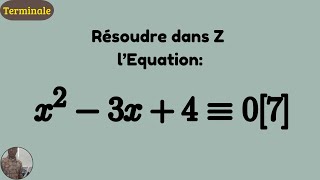 Comment résoudre une équation de second degré avec congruence  mathématiques terminale [upl. by Gerrard]