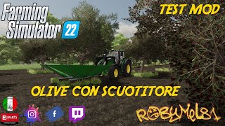 Olives  Olive Picker Olive con Scuotitore ► TEST MOD ConsolePc FARMING SIMULATOR 22  ITA [upl. by Gretna]