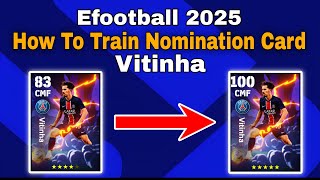 How To Upgrade 99 Rated Vitinha In Efootball 2025  vitinha Max Level Pes 2024 [upl. by Burleigh]