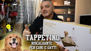 tappetino riscaldante per cani e gatti [upl. by Pen]