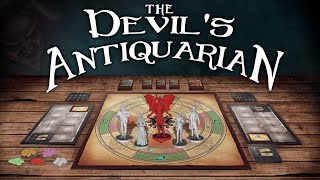 Now on Kickstarter The Devils Antiquarian [upl. by Sairtemed]