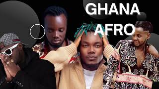 Ghana Afrobeat music  Top Ghana music mix ft Akwaboah kizz Daniel Camidoh kuami Eugene Dj Latet [upl. by Aicram]