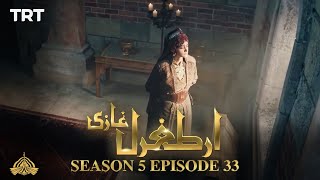 Ertugrul Ghazi Urdu  Episode 33  Season 5 [upl. by Elman843]