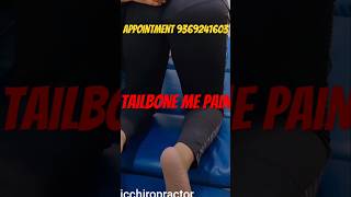 Tailbone me pain relief Kamar dard chiropractor treatment relief [upl. by Niamrahc97]