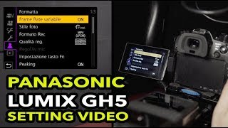 PANASONIC LUMIX GH5 SETTING VIDEO [upl. by Harle]