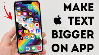 How To Make Text Bigger On Any iPhone App  Full Guide [upl. by Nayra]