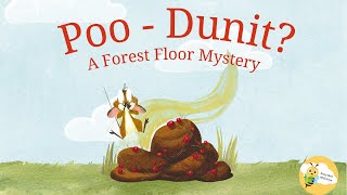 Kids Books read Aloud  💩A Funny Forest Mystery Read Aloud [upl. by Petronella]