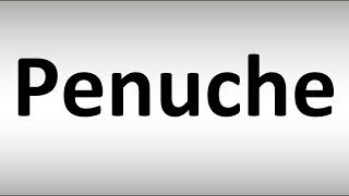 How to Pronounce Penuche [upl. by Akirahc]