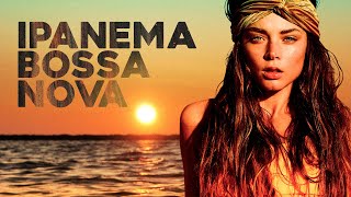 Ipanema Beach ☀️ Tropical Bossa Nova [upl. by Norab]