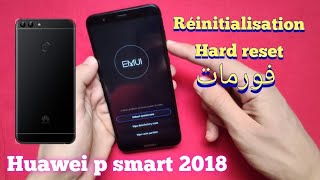 طريقة عمل فورمات هواوي بي سمارت 2018 réinitialiser Huawei P smart 2018 [upl. by Skurnik385]