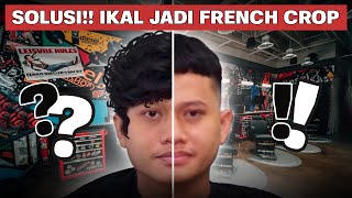 CUKUR RAMBUT IKAL NGEMBANG JADI FRENCH CROP Langsung Kaya Beda Orang ‼️ [upl. by Eenor]