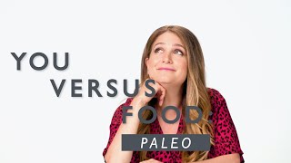 A Dietitian Explains the Paleo Diet  You Versus Food  WellGood [upl. by Acinahs]