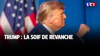 Trump  la soif de revanche [upl. by Parthenia]