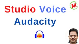 How to make your sound better like Studio as a beginner in Audacity  2024 [upl. by Inessa615]