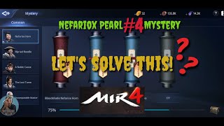 MIR4  How to unlock and solve NEFARIOX HORN 4th mystery NEFARIOX PEARL COMPLETE GUIDE [upl. by Sillsby]