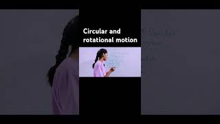 Circular and rotational motionclass 11th physicssystem of particlesrotational motion shortvideo [upl. by Erdnaek]