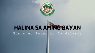 Halina sa Aming Bayan Candelaria Hymn [upl. by Torp]