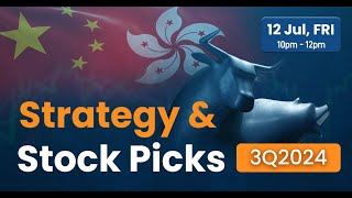 Strategy amp Stock Picks 3Q2024  China amp HK Market [upl. by Lierbag]