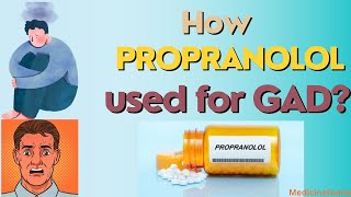 How Propranolol used for GAD propranolol generalizedanxietydisorder betablocker youtuber [upl. by Berners]