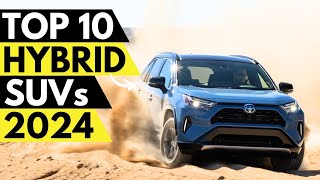 TOP 10 Best Hybrid SUVs 2024 [upl. by Toomin]