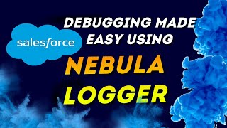 Make use of Nebula Logger the best way to identifyhandle errors or exceptions [upl. by Amimej873]