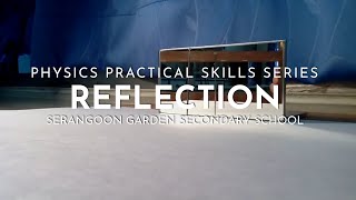 Light Reflection  Physics Practical Skills Series Part 5 [upl. by Eeleak]