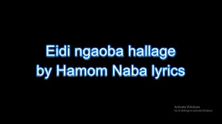 Eidi Ngaoba Hallage by Dr Hamom Naba KARAOKE WITH LYRICS [upl. by Airamak854]