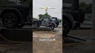 Thar washing😱rs 300 only😤 mahindra✅ shorts shortvideo viralvideo trending thargadi [upl. by Htiekal]