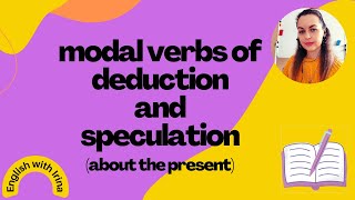 Modal verbs of deduction and speculation about the present [upl. by Edlun225]