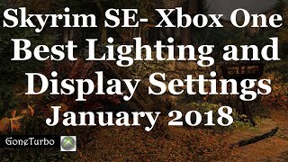 Skyrim SE Best Lighting and Display Settings January 2018 [upl. by Abate566]