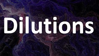 Dilutions التخافيف [upl. by Riccio602]