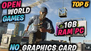 Top 5 Best Open World Games For 1GB Ram Low End PC [upl. by Aneehsyt]