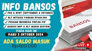 INFO BANSOS HARI INI RABU 2 OKTOBER 2024 SALDO Rp400000 SUDAH CAIR DI KARTU KKS MERAH PUTIH [upl. by Mount]