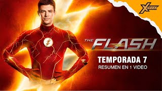 Flash Temporada 7 Resumen en 1 video [upl. by Anirtal]